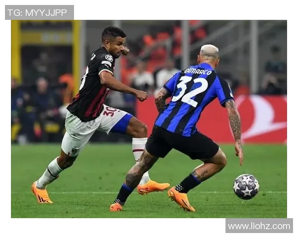 米兰德比欧冠对决门票价格飙升至历史新高达一万欧元